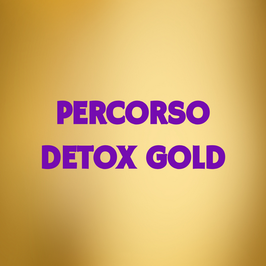 PERCORSO DETOX GOLD (drena, sgonfia e definisci il tuo corpo)